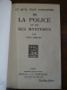 Ce qu'il faut connaître de la police et de ses mystères.
. Ameline, Léon.