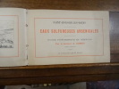Saint-Honoré-Les-Bains, Eaux Sulfureuses arsenicales, guide pittoresque et médical. 50 vignettes par E. Bajot.. Comoy