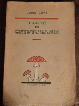 Traité de cryptogamie. Lutz