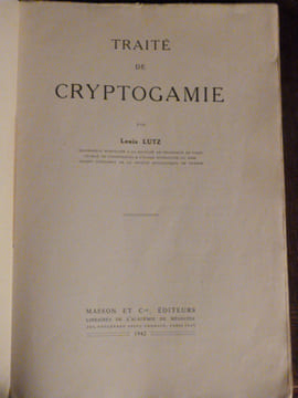 Traité de cryptogamie. Lutz