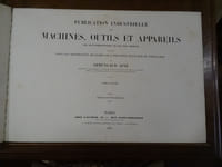 Publication industrielle des machines, outils et appareils les plus perfectionnés et les plus récents, employés dans les différentes branches de l'industrie française et étrangère. Tome 6.