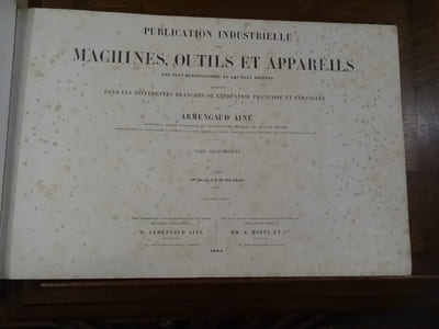 Publication industrielle des machines, outils et appareils les plus perfectionnés et les plus récents, employés dans les différentes branches de l'industrie française et étrangère. tome 14.