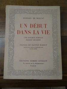 Un début dans la vie - Une double famille - Pierre Grassou.