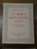 Un début dans la vie - Une double famille - Pierre Grassou.. Balzac, Honoré de.