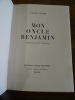 Mon oncle Benjamin.. Tillier, Claude.