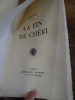 La Fin de Chéri.. Colette. 