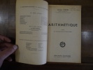 Arithmétique, classe de mathématique élémentaires.. Foulon