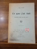 Ce que j'ai fait, Jugements portés sur mon Œuvre.. Coué, Emile
