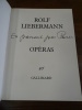 En passant par Paris. Opéras. . Liebermann, Rolf.
