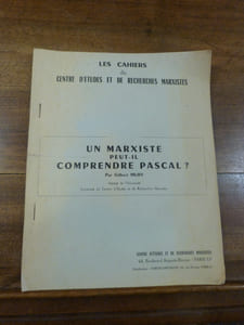 Un Marxiste peut-il comprendre Pascal ?