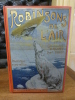 Robinsons de l'air.. Capitaine Danrit (Commandant Driant).