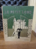 Le Petit Lord. Adapté de l'anglais par Eudoxie Dupuis.. Burnett, F.H.