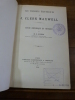 Les Théories électriques de J. Clerk Maxwell. Etude historique et critique.. Duhem, P.