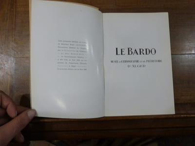 Le Bardo Musée d'Ethnographie et de Préhistoire d'Alger.