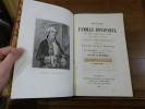 Histoire de la famille Bonaparte (de l'an 1050 à l'an 1848). Précédée d'une étude sur l'empire par M. Viennet et continuée jusqu'en 1866 par De La ...