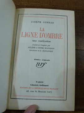 La Ligne d'ombre, une confession. Traduit de l'anglais par Hélène et Henri Hoppenot. Introduction de G. Jean-Aubry.
. Conrad, Joseph.