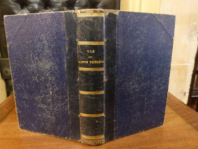 Vie de Sainte Térèse écrite par elle-même, traduite sur le manuscrit original, avec commentaire historique complétant son récit par le P. Marcel Bouix.

