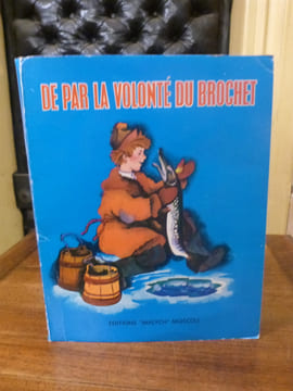 De par la Volonté du Brochet.. undefined