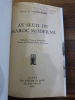 Au seuil du Maroc moderne.. Weisgerber, Docteur F.