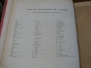 La France. Atlas des 86 d&eacute;partements et des colonies fran&ccedil;aises, divis&eacute;s en arrondissements et cantons. Avec un trac&eacute; des routes imp&eacute;riales et ...