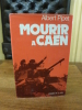 Mourir &agrave; Caen.. Pipet, Albert