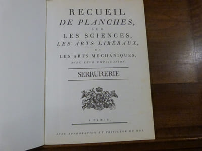 Recueil de planches sur les sciences, les arts libéraux et les arts méchaniques, Serrurerie.

