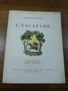 L'Escapade.