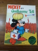 Mickey et Guillaume Tell.. Disney, Walt