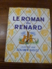 Le roman du renard.. Rabier, Benjamin
