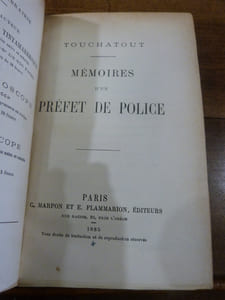 Mémoires d'un préfet de police.