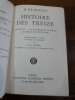 Histoire des Treize. 1. Ferragus. 2. La Duchesse de Langeais. 3. La Fille aux yeux d'or. Introduction, notes et choix de variantes par P.-G. Castex.. ...