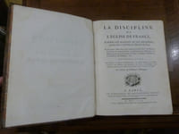 La Discipline de l'Eglise de France, d'après ses maxime et ses décisions, répandues dans la Collection des Mémoires du Clergé. Ce qui a pour objet tout ce qui concerne le culte divin; les ministres du premier & du second ordre, leurs droits & leurs obligations; les Abbayes en commande & celles en Règle; les Matières bénéficiales, la jurisdiction Ecclésiastique,... Ouvrages utile, Aux évêques, aux prélats commendataires, aux abbés réguliers, aux grands vicaires, aux officiaux, aux promoteurs aux curés, aux chanoines, aux bénéficiers quelconques, enfin à tous les sujets attachés au service de l'Eglise.