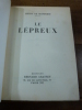 Le L&eacute;preux.. Monfreid, Henry de. 