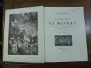 Les Mus&eacute;es d'Europe : La Belgique, Bruxelles Anvers, Bruges, Malines, Gand.. Geffroy, Gustave