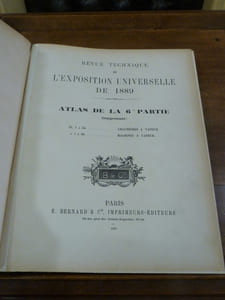 Revue Technique de l'exposition universelle de 1889. Atlas de la 6ème partie. Chaudières à Vapeur et Machines à vapeur.