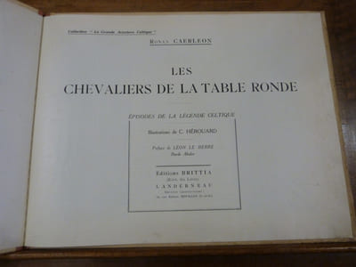 Les Chevaliers de la Table Ronde. Episodes de la légende celtique.