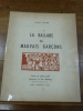 La Ballade des mauvais gar&ccedil;ons. Pr&eacute;face de Gilbert Dup&eacute;.. Valton, Andr&eacute;.