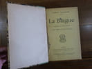 La Blague. Com&eacute;die en trois actes. Avec pr&eacute;face de l'auteur.. Valdagne, Pierre