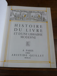 Histoire du livre et d'une librairie moderne.