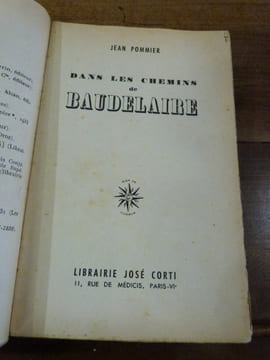 Dans les chemins de Baudelaire.
. Pommier, Jean.