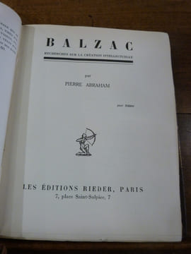 Balzac, recherches sur la création intellectuelle.
. Abraham, Pierre.