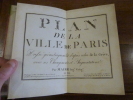 Plan de la ville de Paris dress&eacute; g&eacute;om&eacute;triquement d'apr&egrave;s celui de la Grive, avec ses changements et augmentations.. Maire, [Nicolas].