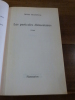 Les particules &eacute;l&eacute;mentaires.. Houellebecq, Michel.