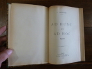 Ad Hunc et Ad Hoc.
. Bessi&egrave;res, L. [Louis-Dieudonn&eacute;]