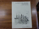 La Routes des Abbayes Normandes Tome 2 : Basse Normandie.. Irolla, Roland