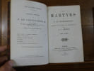Les Martyrs. Pr&eacute;c&eacute;d&eacute;e d'un discours sur Chateaubriand par J.-J. Amp&egrave;re.. Chateaubriand, Fran&ccedil;ois-Ren&eacute; de