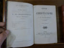 G&eacute;nie du Christianisme avec un avant-propos de M. Guizot.. Chateaubriand, Fran&ccedil;ois-Ren&eacute; de