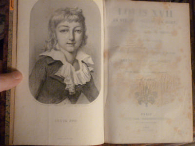 Louis XVII, sa vie, son agonie, sa mort; captivité de la famille royale au temple; septième édition enrichie d'autographes, de portraits et de plans et précédée d'une lettre de Mgr Dupanloup.