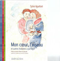 Mon coeur, l'oiseau