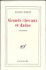 Grands Chevaux et Dadas - Souvenirs. PERRET Jacques